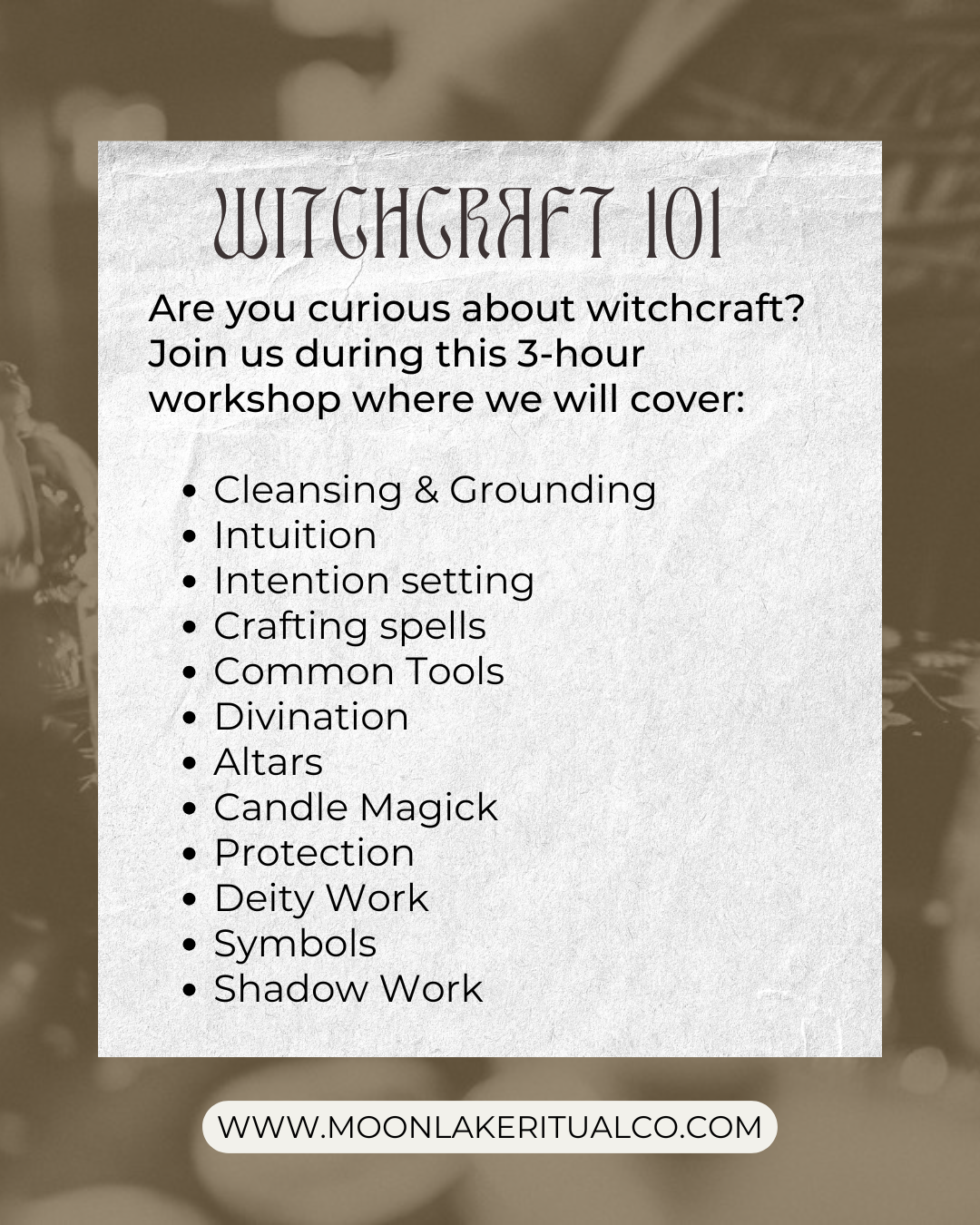 Witchcraft 101: Saturday Oct 18th 1-4PM