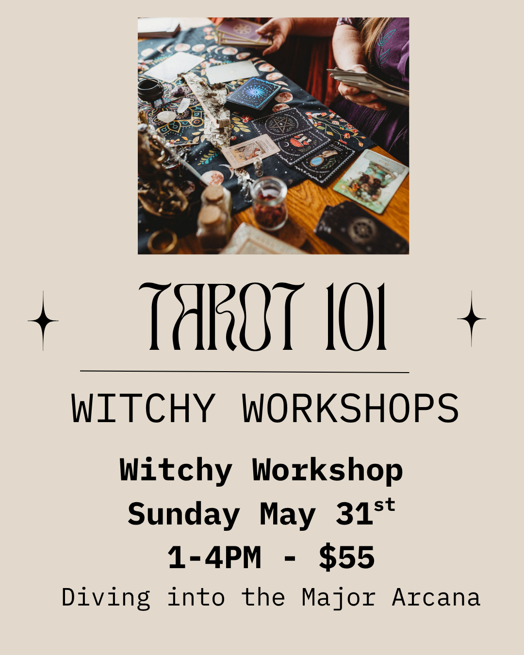 Tarot 101 - Major Arcana Workshop - Sun May 31st 1-4PM