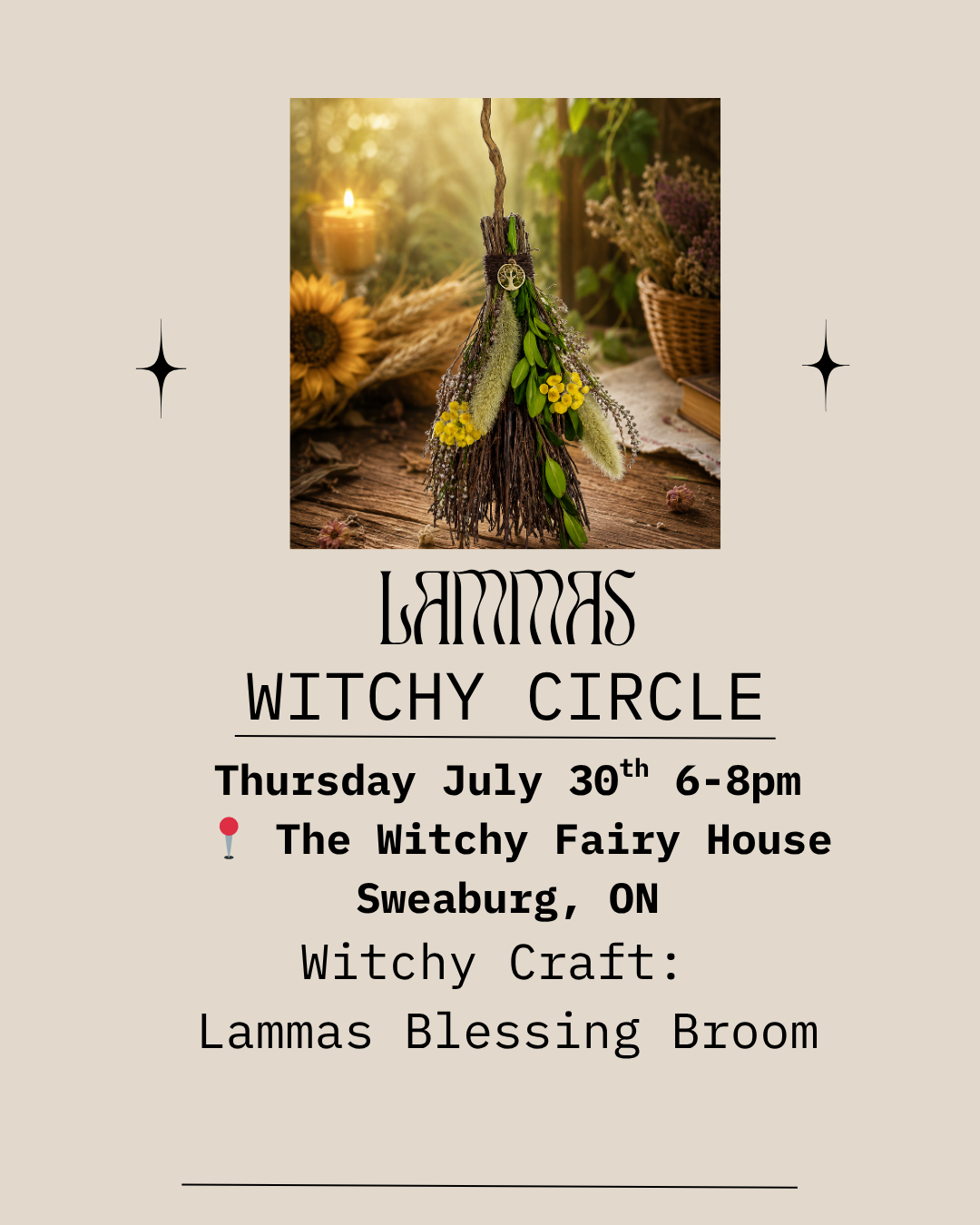 Lammas Witchy Circle - Thurs July 30th 6-8pm - Make a mini Broom