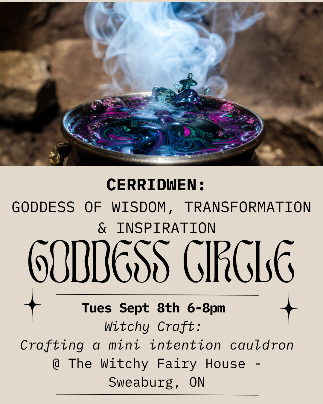 Cerridwen- Goddess Circle - Tues Sept 8th  6-8pm - make an intention mini cauldron