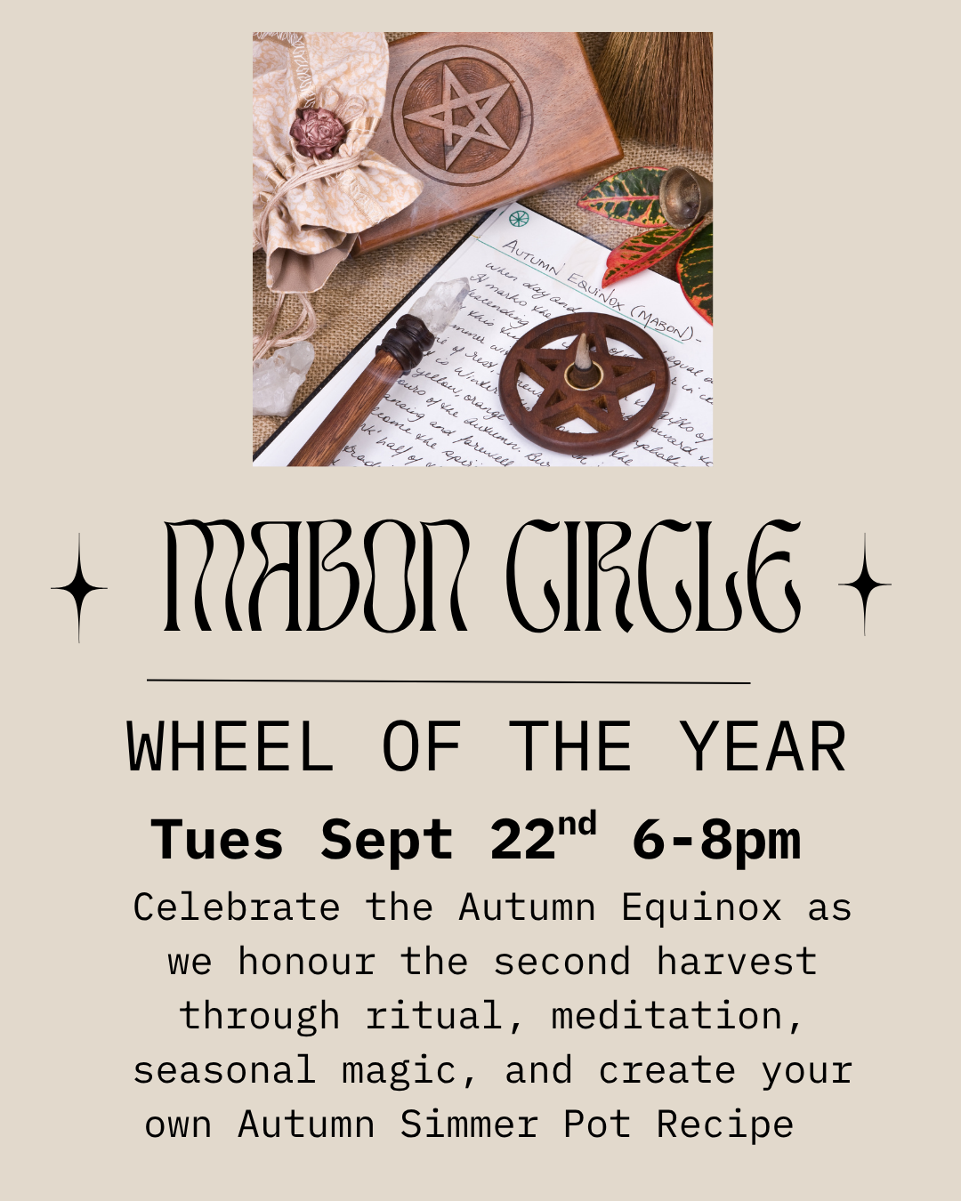 Mabon Witchy Circle - Tues Sept 22nd  6-8pm - Make a Simmer Pot Blend