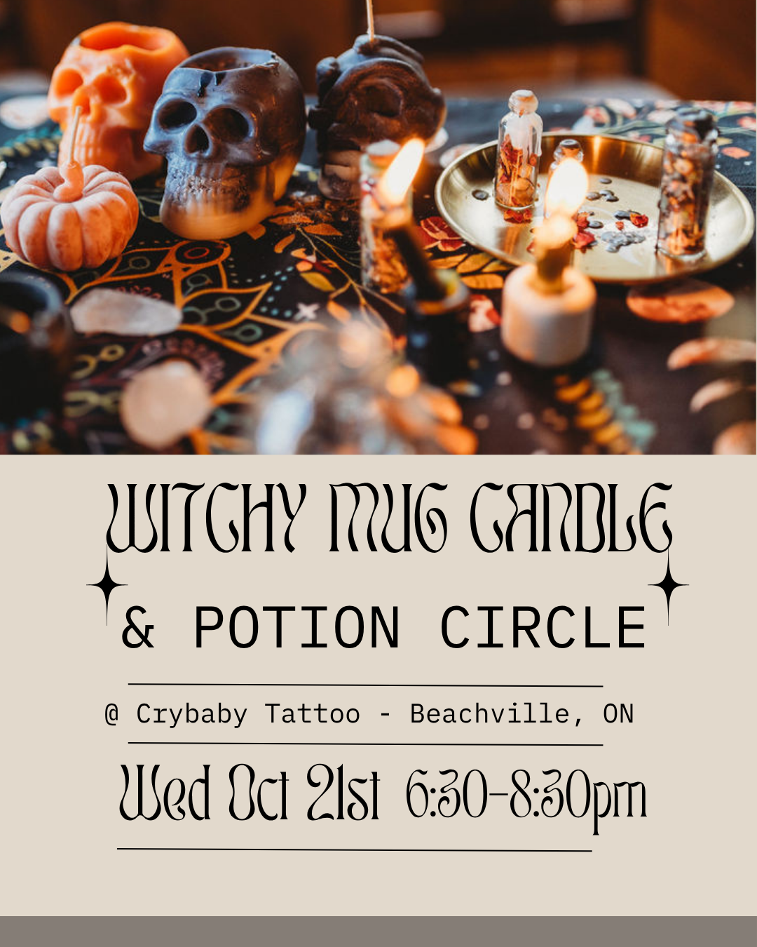 Witchy Mug Candles & Potions at Crybaby Tattoo - Wed Oct 21st