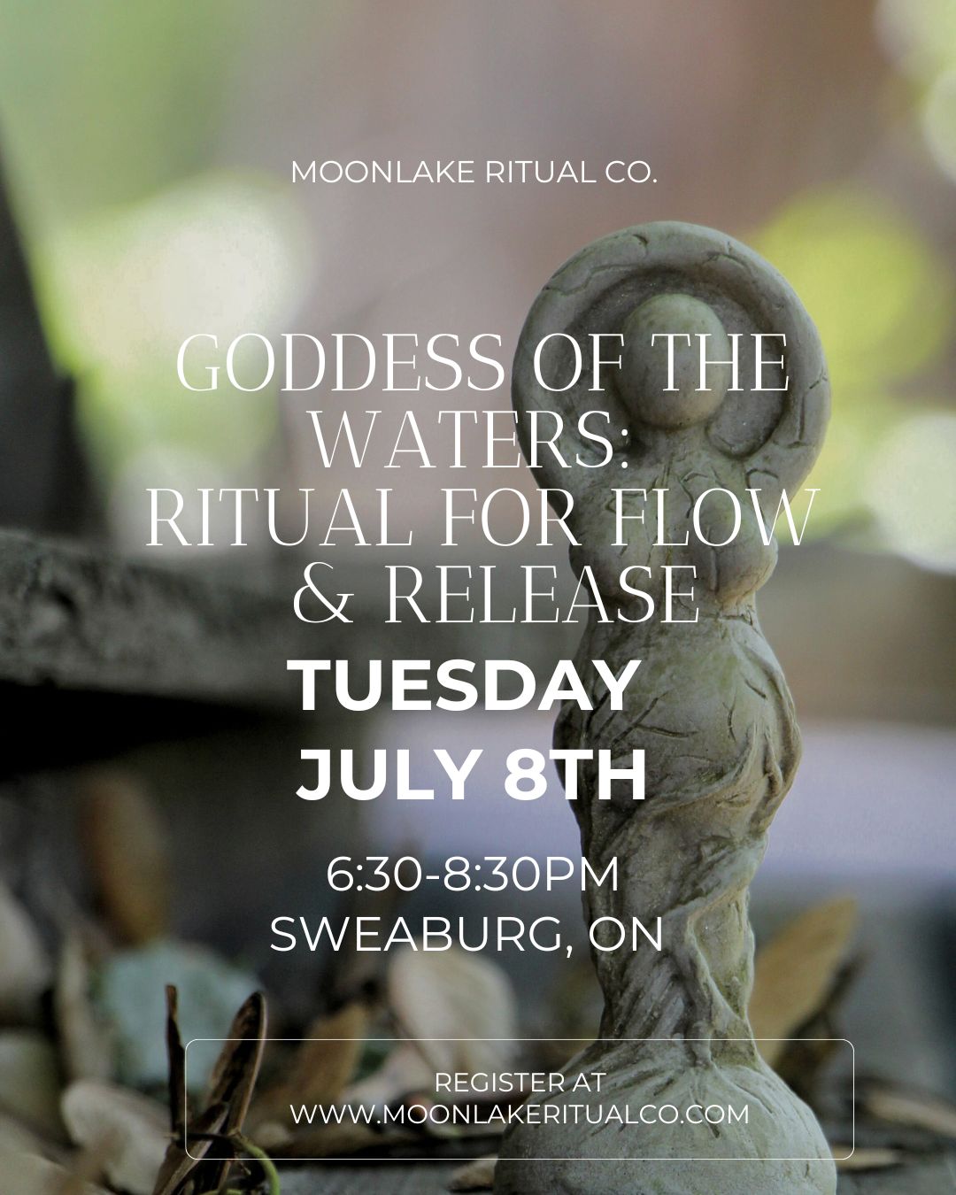 Tues July 8th Ritual Circle: Goddess of the Waters: Ritual for Flow & Release - Woodstock